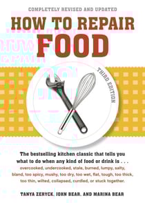 How to Repair Food, Third Edition