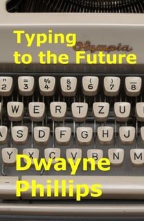 Typing to the Future