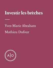 Investir les brèches