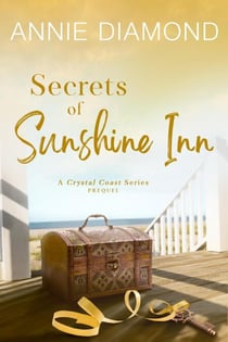 Secrets of Sunshine Inn (Prequel) - A Crystal Coast Series, #0