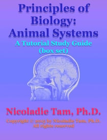 Principles of Biology: Animal Systems: A Tutorial Study Guide (box set)