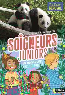 Soigneurs juniors - Un anniversaire chez les pandas - tome 1 - dès 8 ans