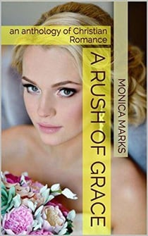 A Rush Of Grace