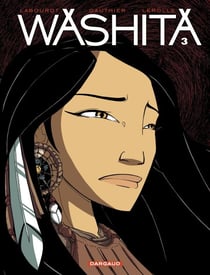 Washita - Tome 3