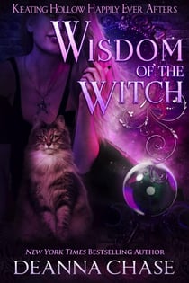 Wisdom of the Witch - Keating Hollow Happily Ever Afters, #2