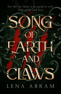 Song of Earth and Claws - Faelands, #1