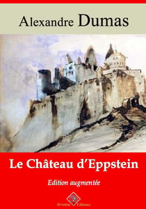 Le Château d'Eppstein – suivi d'annexes - Nouvelle édition Arvensa