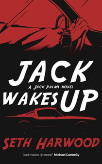 Jack Wakes Up - Jack Palms Crime, #1