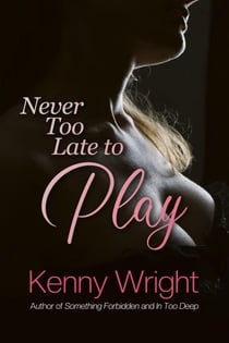 Never Too Late to Play