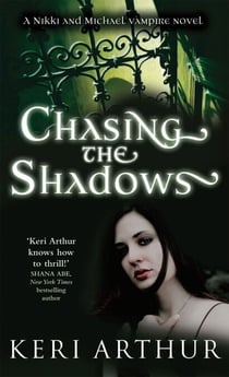 Chasing The Shadows - Number 3 in series