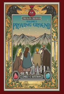 Proving Ground - Arualian Archives, #2