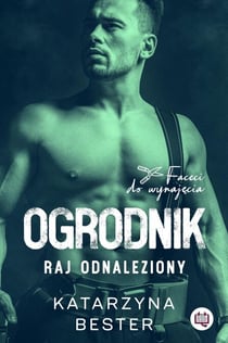 Ogrodnik - Faceci do wynajecia, #2