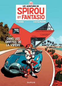 Spirou et Fantasio - Tome 53 - Dans les griffes de la Vipère