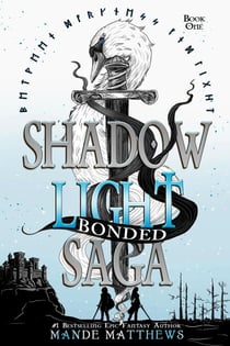 Bonded - ShadowLight Saga, #1