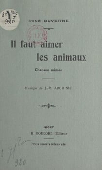 Il faut aimer les animaux - Chanson mimée