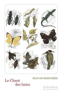 Le Chant des haies - Flore et faune des lisières
