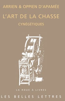 L'Art de la Chasse - Cynégétiques