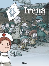 Irena - Tome 05 - La vie après