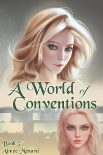 A World of Conventions - World Beyond, #5