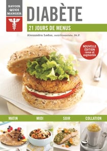 Diabète - 21 jours de menus