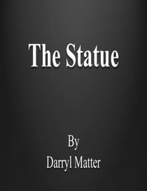 The Statue
