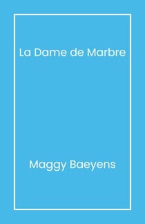 La Dame de marbre