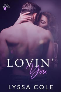 Lovin' You - You & Me Series, #1