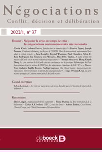 Négociations n° 37 - Négocier la crise en temps de crise : les négociations environnementales internationales
