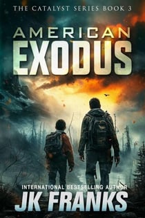 American Exodus - Catalyst Series, #3