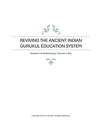 Reviving the Ancient Indian Gurukul Education System