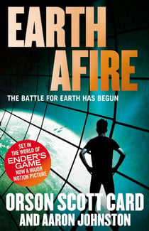 Earth Afire - Book 2 of the First Formic War