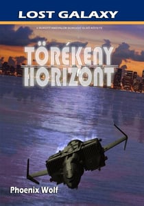 Törékeny Horizont - Lost Galaxy, #1