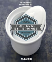 Cook It Yourself - Foie Gras et Terrines - 100 % Maison