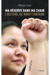 Ma réserve dans ma chair - L'histoire de Marly Fontaine