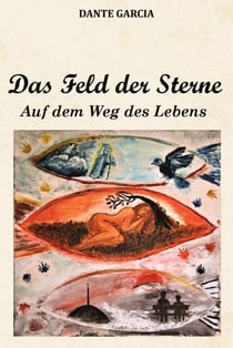 Das Feld  der Sterne (Auf dem Weg des Lebens)