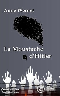 La moustache d'Hitler - Hors temps