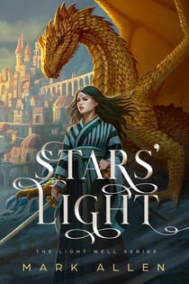 Stars' Light - The Light Well Series