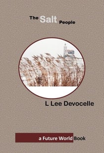 The Salt People - Future World Books, #3