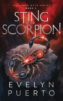 Sting of the Scorpion - The Outlawed Myth, #3