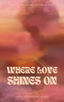 Where Love Shines On - VeryGood Collaborations