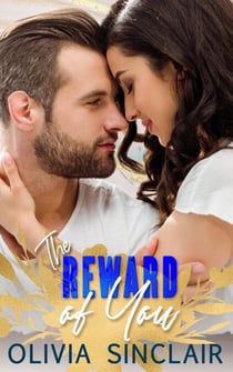 The Reward of You - Weapons-Grade Romance, #8