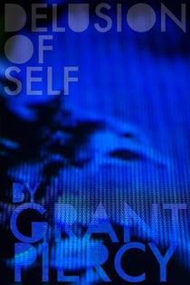 Delusion of Self - The Erased Saga, #3