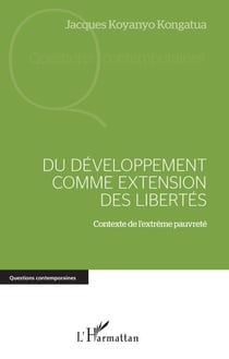 Du développement comme extension des libertés - Contexte de l'extrême pauvreté
