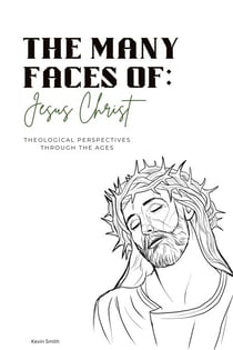 The Many Faces of Jesus