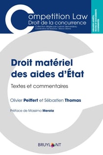 Droit matériel des aides d'État - Textes et commentaires