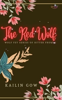 The Red Wolf - Bitter Frost Series