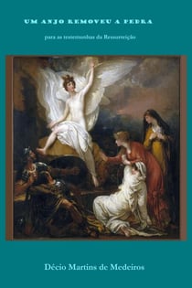 Um anjo removeu a pedra - Cristianismo