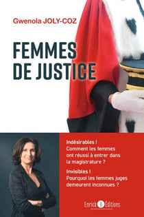 Femmes de justice - Portraits et réflexions