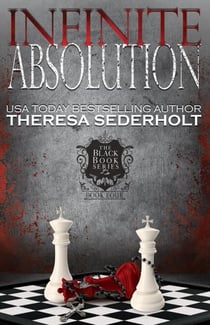 Infinite Absolution - The Black Book Series, #4