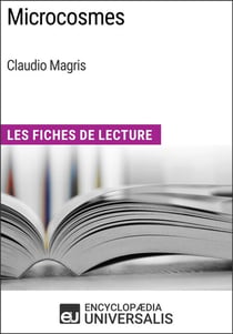 Microcosmes de Claudio Magris - Les Fiches de Lecture d'Universalis